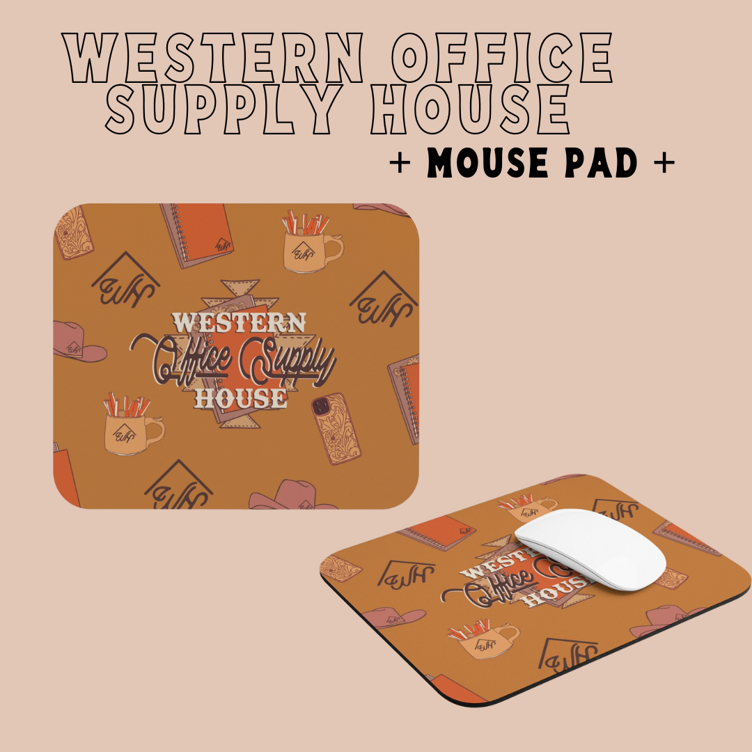 Western Office Supply House Mouse Pad
