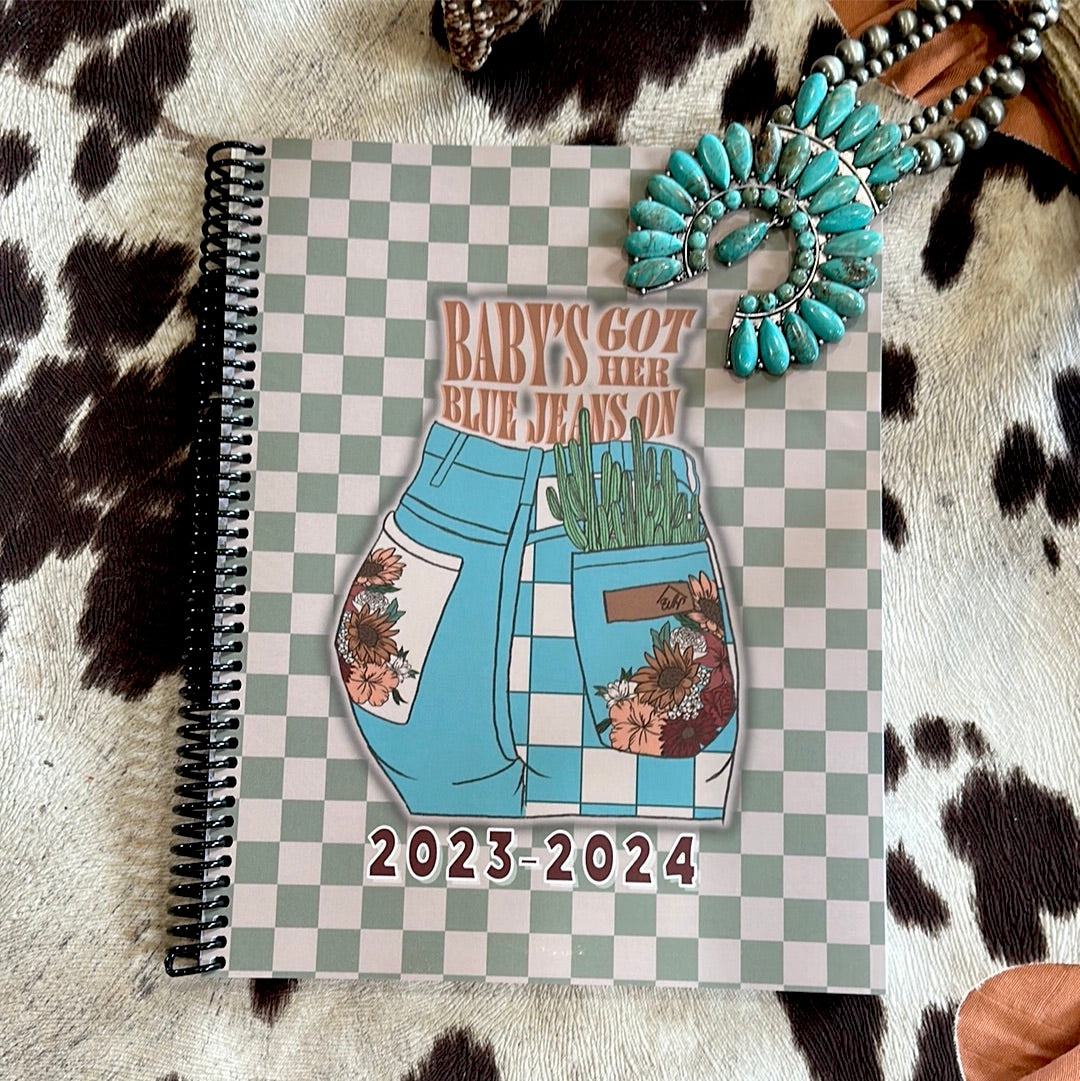 Baby's Got her Blue Jeans on- Appointment Book- Spiral